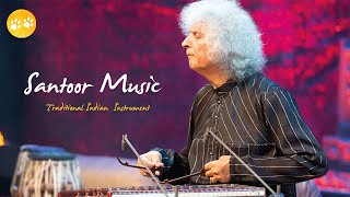 Best Santoor Indian Instrumental background Music [upl. by Orr]