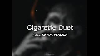 The Cigarette Duet  Full Tiktok Version [upl. by Bobbe7]