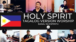 Holy Spirit  Tagalog Version Worship with Lyrics  Banal Na Espiritu  gloryfall [upl. by Eciram]