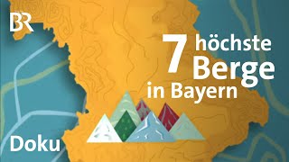 Die 7 Summits Bayerns Vom Hesselberg zur Zugspitze  BergaufBergab  Doku  BR [upl. by Snebur164]