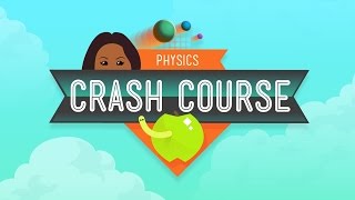 Crash Course Physics Preview [upl. by Banky]