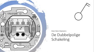 De dubbelpolige schakelaar [upl. by Allesig]