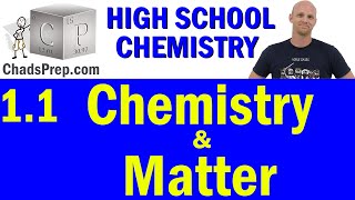 11 Introduction to High School Chemistry and Matter  High School Chemistry [upl. by Ayikahs177]