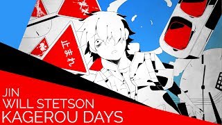 Kagerou Days English Cover【Will Stetson】「カゲロウデイズ」 [upl. by Notgnilra]