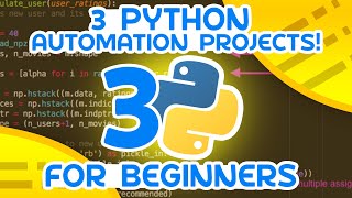 3 Python Automation Projects  For Beginners [upl. by Norven]