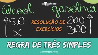 Regra de três simples Exercícios Resolvidos [upl. by Fedora]