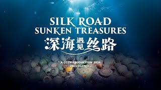 Silk Road Sunken Treasures [upl. by Nomit894]