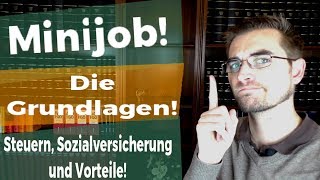 Die Grundlagen des Minijob  Geringfügig Beschäftigte [upl. by Phedra]