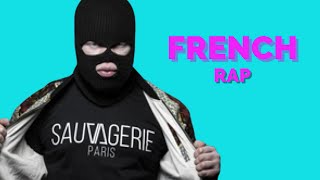 50 Best French Rap Songs Of 2019 1 [upl. by Conias543]