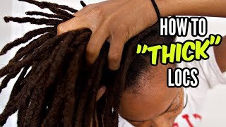 How to INSTANTLY Make Your Locs THICKER  For Thin Hair Types [upl. by Alban]