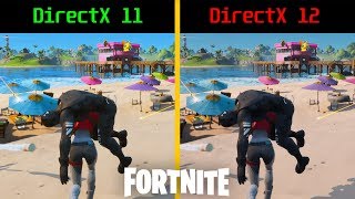 Fortnite DX11 vs DX12  Epic Settings  Performance and Graphic Comparison [upl. by Yerffej]