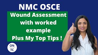 NMC OSCE Wound Assessment [upl. by Ahsenev224]