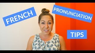 Basic French Pronunciation Tips amp Rules for Beginners [upl. by Sundberg]