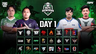 PUBG Mobile NEPX Showdown  Play Offs Day 1 [upl. by Nowujalo]