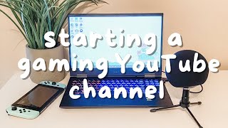 How To Start Your Own Gaming YouTube Channel [upl. by Tnahsarp965]