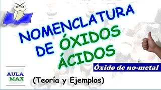 Nomenclatura de Oxidos Acidos [upl. by Naibaf]