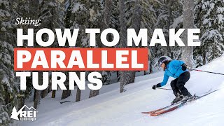 How to Make Parallel Turns—Tips for Improving Your Skiing  REI [upl. by Leal]