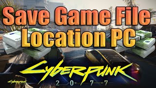 Cyberpunk 2077 Save game file location pc by greenpolygames [upl. by Arnaud]