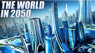 The World In 2050 Future Technology [upl. by Mitran]