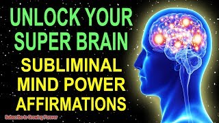 Program Your Mind Power For Extreme Intelligence Subliminal GENIUS Affirmations While You Sleep [upl. by Bashuk]