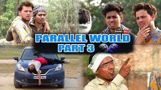 PARALLEL WORLD PART 3  Round2hell  R2h [upl. by Samalla]