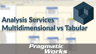 Analysis Services Multidimensional vs Tabular [upl. by Noxaj310]