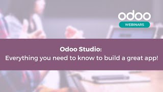 Odoo Studio Everything you need to know to build a great app [upl. by Perkins]