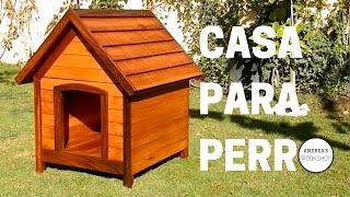 Cómo Hacer  Casa para Perro con Aislación [upl. by Gnaig]