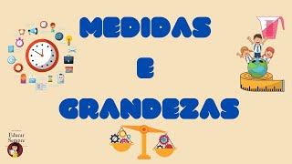 Medidas e Grandezas [upl. by Eissak935]