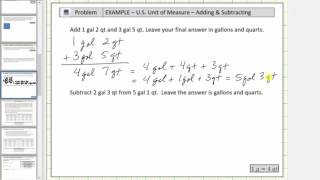 Add and Subtract Gallons and Quarts [upl. by Darda]