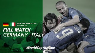 Germany v Italy  2006 FIFA World Cup  Full Match [upl. by Atiuqihs]