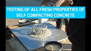 Self Compacting Concrete Testing of ALL Fresh Properties [upl. by Orhtej]