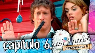 CASI ANGELES Temporada 1 Capitulo 6 [upl. by Mcmath831]