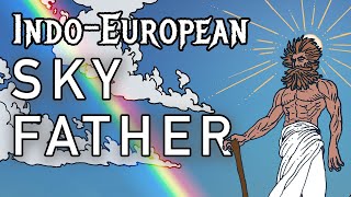 The IndoEuropean Sky Father [upl. by Caylor]