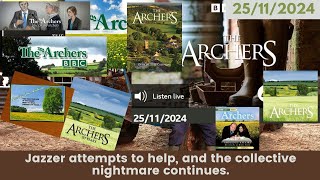 2024 11 25 The Archers Soap Opera [upl. by Ylelhsa]