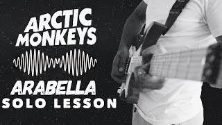 Guitar Study Arctic Monkeys  Arabella Solo Lesson  TAB [upl. by Ellerahs]