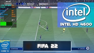 FIFA 22 INTEL HD 4600  i5 4570 [upl. by Stephenie]