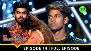 The Biggest Fight On The Show  MTV Splitsvilla 10  Episode 14 [upl. by Sitoiganap]