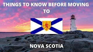 5 Things You Should Know Before Moving to Nova Scotia [upl. by Couchman311]