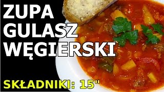 Gulasz Węgierski  zupa [upl. by Gertrud133]