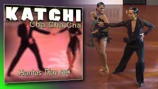 CHA CHA CHA  Katchi  Ofenbach vs Nick Waterhouse 31 BPM remix Hantos Djay [upl. by Nitsruk]