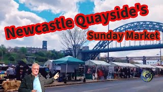 Newcastle Quaysides Sunday Market [upl. by Ynatsed]