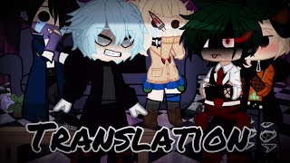 Translation •Meme• •MHABNHA• 💚🧡DekubakuBakudeku🧡💚 •Villain Deku Au• •GachaClub• [upl. by Acinat]