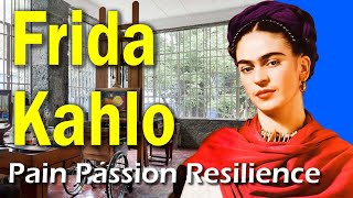 Frida Kahlo The Pain Passion and Resilience of the great Mexican Artist [upl. by Ryter508]