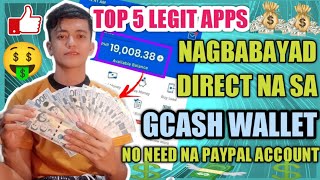 TOP 5 LEGIT EARNING APPS PHILIPPINES PAYOUT DIRECT TO OUR GCASH WALLET  EARN MONEY FOR FREE [upl. by Eceinal72]