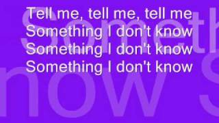 Selena GomezTell Me Something I Dont Know Lyrics [upl. by Pavior]