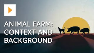 Animal Farm Context And Background  George Orwell [upl. by Bard123]