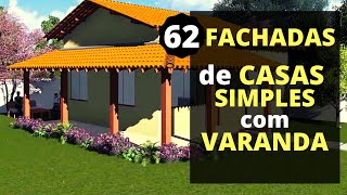 Casas Simples Varandas Marcantes 62 Ideias Inspiradoras Imperdível [upl. by Yanetruoc]