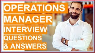 OPERATIONS MANAGER Interview Questions and Answers [upl. by Aihseya]