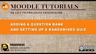 Moodle LMS Tutorial Question Bank and randomised quiz setup [upl. by Ingvar359]